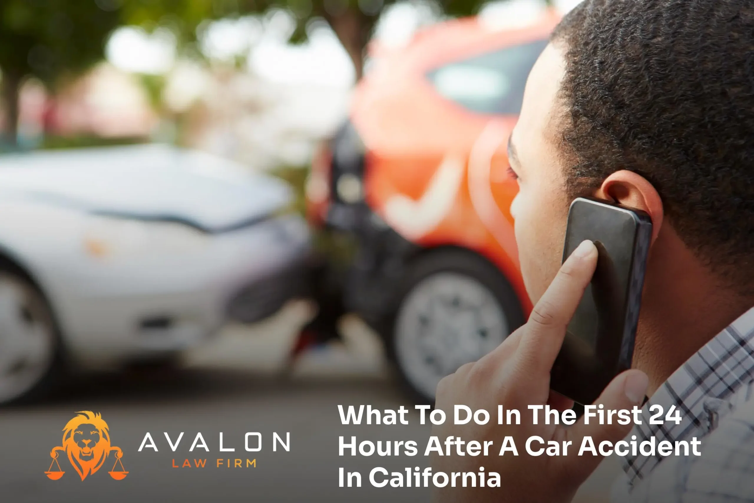 Just Had a Car Accident in California? What to Do Next
